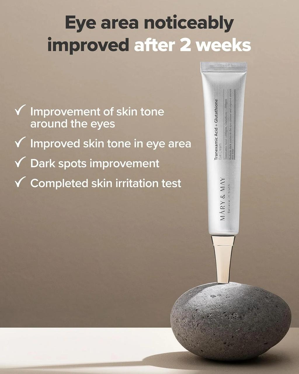 MARY & MAY Eye Cream contains Tranexamic Acid and Glutathione, two powerful